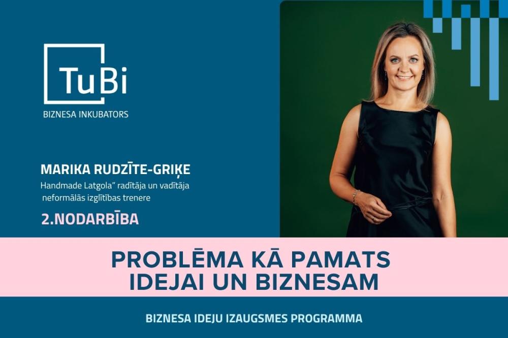 Otrā Turības Biznesa inkubatora Biznesa ideju izaugsmes programmas darbnīca