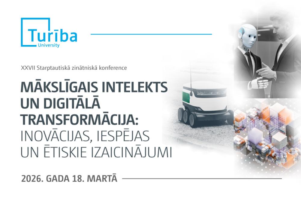 27. starptautiskā zinātniskā konference “Mākslīgais intelekts un digitālā transformācija: inovācijas, iespējas un ētiskie izaicinājumi”