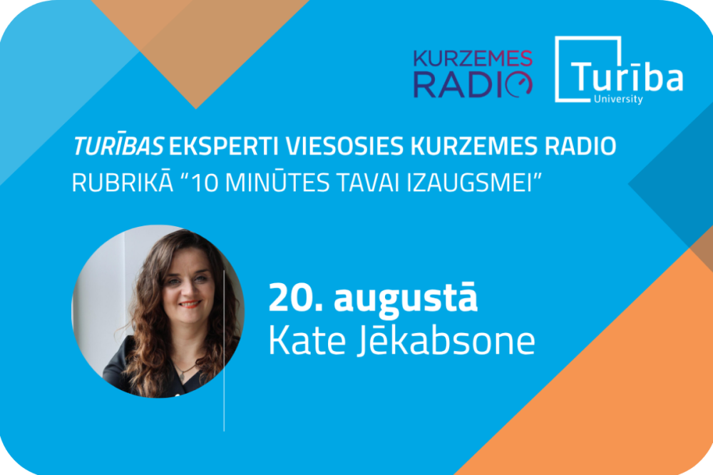 Turības pasniedzēja K. Jēkabsone viesosies Kurzemes radio rubrikā “10 minūtes tavai izaugsmei”